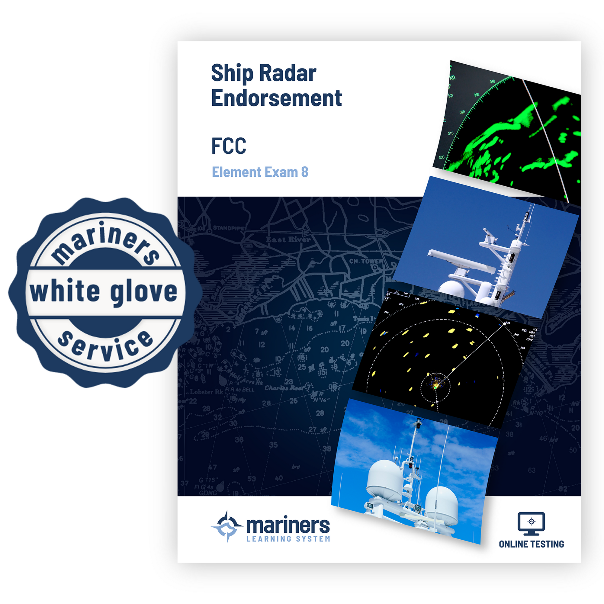 FCC Ship Radar Endorsement – Element 8 Online Exam