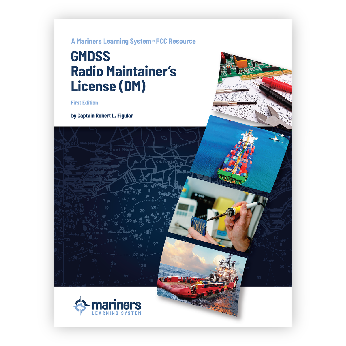 GMDSS Radio Maintainer&#39;s License (DM) Practice Test Book